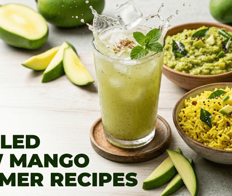 Raw Mango recipes for summer